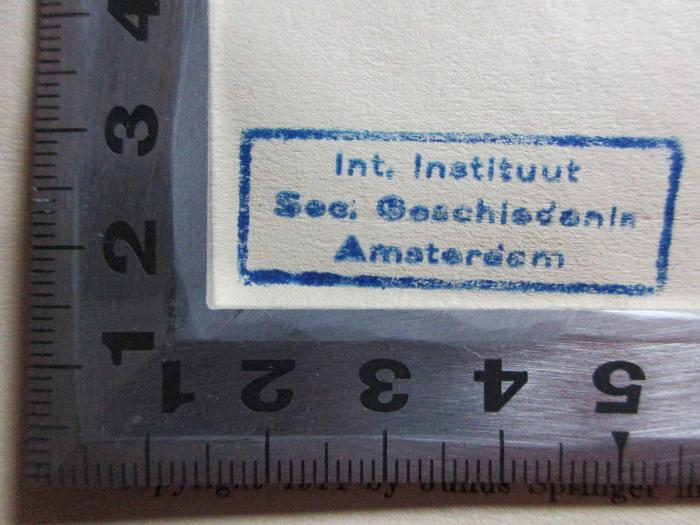 10 X 136 : Frauenarbeit und Familie (1914);- (International Institute of Social History), Stempel: Name, Ortsangabe; 'Int. Instituut Soc. Geschiedenin Amsterdam'. 