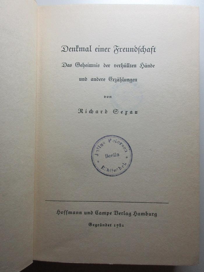 10 X 170 : Denkmal einer Freundschaft : das Geheimnis der verhüllten Hände und andere Erzählungen (1934)