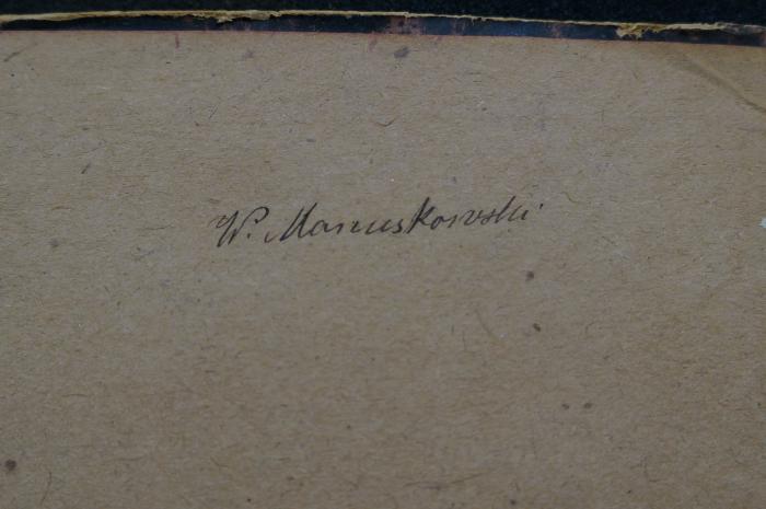 Asch7033 : מסכת אבות : עם תלמוד בבלי וירושלמי (1878);- (Manuskowski, W. Natan), Von Hand: Autogramm; 'W. Manuskowski'. 