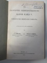 2 C 236 : Die Peinliche Gerichtsordnung Kaiser Karls V. = Constitutio criminalis Carolina (1900)