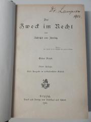 2 C 242&lt;4&gt;-1 : Der Zweck im Recht (1904)
