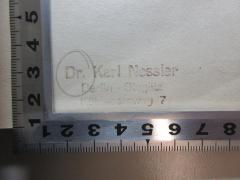 - (Nessler, Karl), Stempel: Name, Ortsangabe; 'Dr. Karl Nessler
Berlin-Steglitz
Kühlebornweg 7'. 
