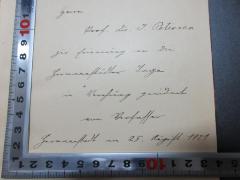 - (Petersen, Julius;Capesius, Bernhard), Von Hand: Name, Ortsangabe, Datum, Widmung; 'Herrn
Prof. Dr. J. Petersen
zur Erinnerung an die
[?]
in [?] gewidmet
vom Verfasser
[?] am 25. August 1921'. 
