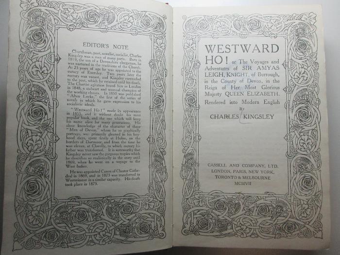 10 X 448 : Westward ho! : or The voyages and adventures of SIR AMYAS LEIGH, KNIGHT, of Burrough, in the County of Devon, in the Reign of Her most glorious majesty QUEEN ELIZABETH (1907)