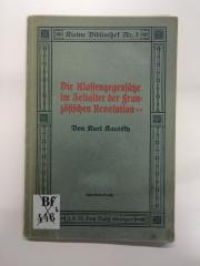 Bf 446 2 (ausgeschieden) : Die Klassengegensätze im Zeitalter der französischen Revolution  (1908)