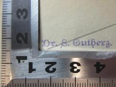 - (Gutherz, S.), Stempel: Name; 'Dr. S. Gutherz'. 