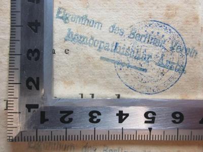 - (Berliner Verein homöopathischer Ärzte), Stempel: Name, Ortsangabe; 'Eigenthum des Berliner Vereines homöopathischer Ärzte'. ;4 RH 73&lt;2&gt;-1 : Reine Arzneimittellehre (1822)
