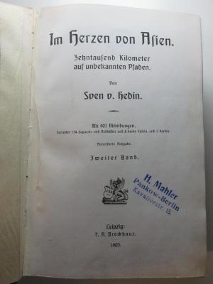 10 X 589-2 : Im Herzen von Asien : zehntausend Kilometer auf unbekannten Pfaden (1903)