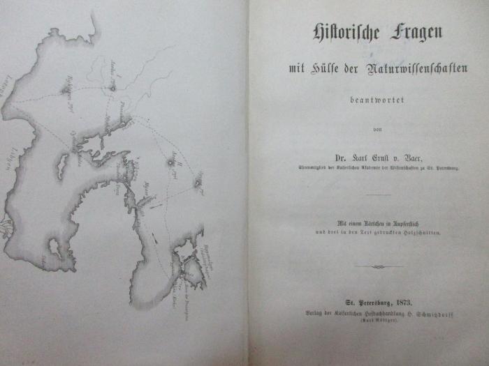 1 S 38-3 : Historische Fragen mit Hülfe der Naturwissenschaften beantwortet (1873)
