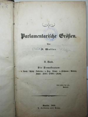 2 C 407-2 : Die Demokraten : v. Unruh, Ulich, Rodbertus, v. Berg, Cemme, v. Kirchmann, Waldeck, Bucher, Kinkel, D'Efter, Jacoby (1851)