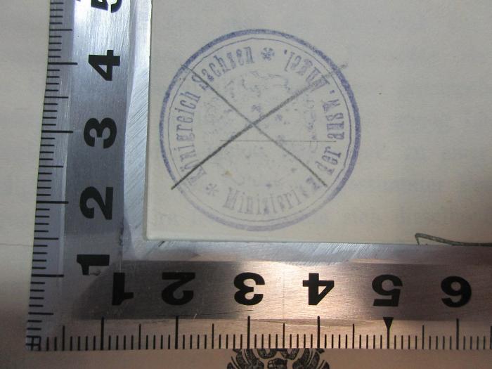 2 A 196 : Katalog der Bibliothek des Deutschen Reichstages (1882);- (Königreich Sachsen Ministerium der ausw. Angel.), Stempel: Wappen, Ortsangabe, Name; 'Königreich Sachsen 
Ministerium der ausw. Angel.'. 