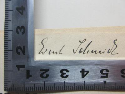 11 B 124&lt;2&gt; : Eine Mithrasliturgie (1910);- (Schmid, Ernst), Von Hand: Autogramm; 'Ernst Schmid'. 