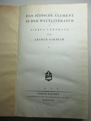 11 I 38 : Das jüdische Element in der Weltliteratur : sieben Vorträge (1924)