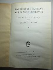 11 I 38 : Das jüdische Element in der Weltliteratur : sieben Vorträge (1924)