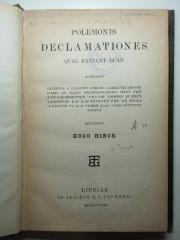 11 K 150 : Polemonis declamationes : quae exstant duae ; excerpta e Callinici Adriani Iamblichi Diodori libris et Isaaci Porphyrogenneti peri ton kataleiphthenon hypo tu Homeru et peri idiotetos kai charakteron ton en Troia Hellenon te kai Troon (1873)