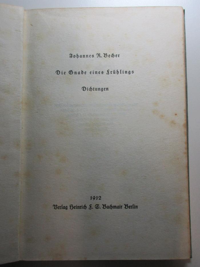 15 L 205 : Die Gnade eines Frühlings : Dichtungen (1912)