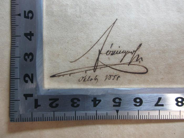- (unbekannt), Von Hand: Autogramm, Datum; '[?]
Oktob. 1855'. ;15 L 639-1 : Sagenbuch der Bayerischen Lande : aus dem Munde des Volkes, der Chronik und der Dichter (1852)