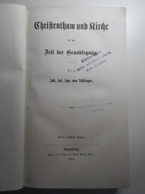 16 B 99&lt;2&gt; : Christenthum und Kirche in der Zeit der Grundlegung (1868)