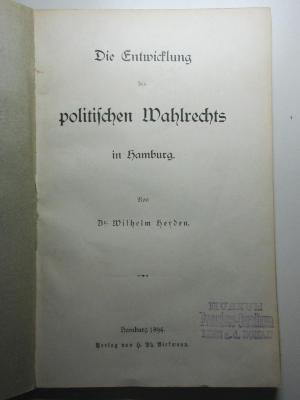 16 C 461 : Die Entwicklung des politischen Wahlrechts in Hamburg (1894)