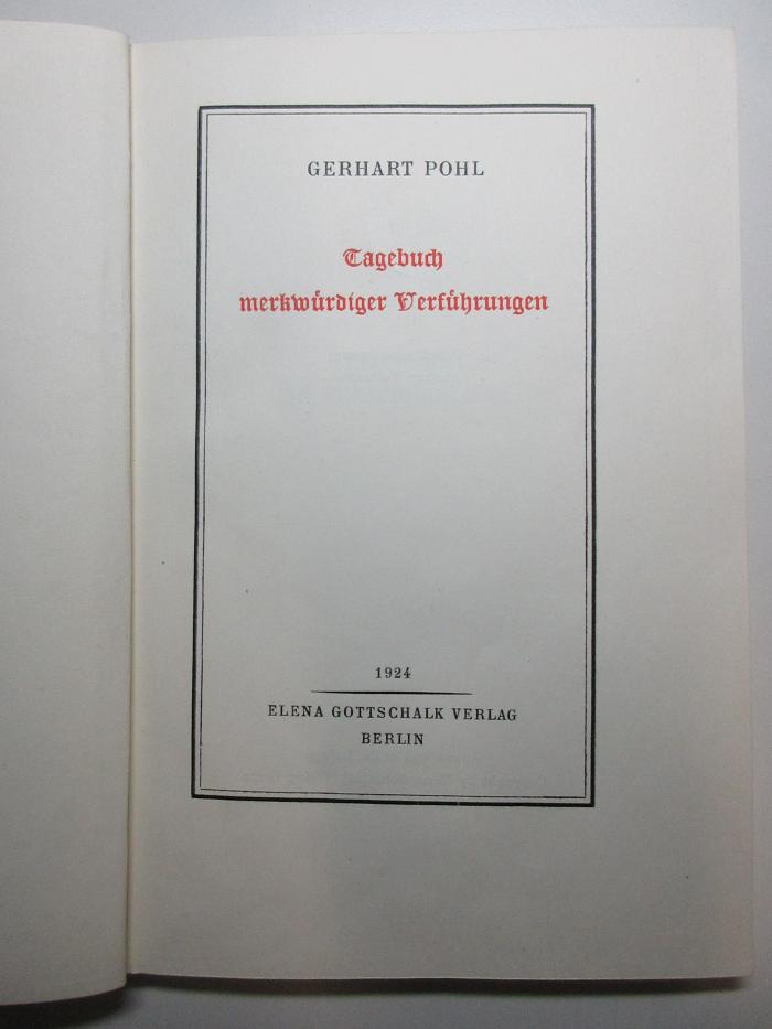 15 L 661&lt;2&gt; : Tagebuch merkwürdiger Verführungen (1924)