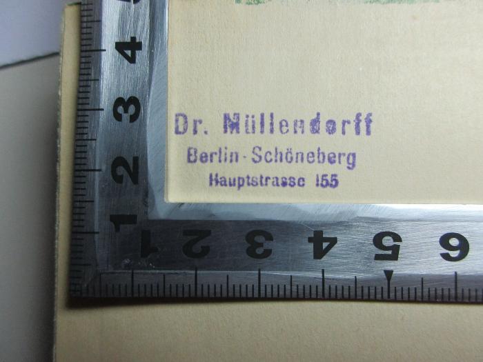 18/80/41392 (ausgesondert) : Die chinesische Mauer (1917);- (Müllendorff, Eugen), Stempel: Name, Ortsangabe; 'Dr. Müllendorf Berlin - Schöneberg Hauptstrasse 155'. 