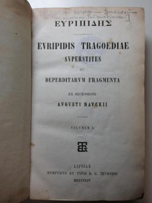 11 K 85-1 : Euripidis tragoediae superstites et deperditarum fragmenta (1854)