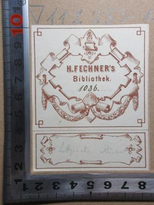 - (Fechner, H.), Von Hand: Name, Notiz, Nummer; '1086
Littgesch. Rückert.'. ;11 L 253-1/2 : Neue Mittheilungen über Friedrich Rückert, und kritische Gänge und Studien (1873)