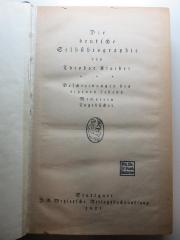 16 L 165 : Die deutsche Selbstbiographie : Beschreibungen des eigenen Lebens, Memoiren, Tagebücher (1921)