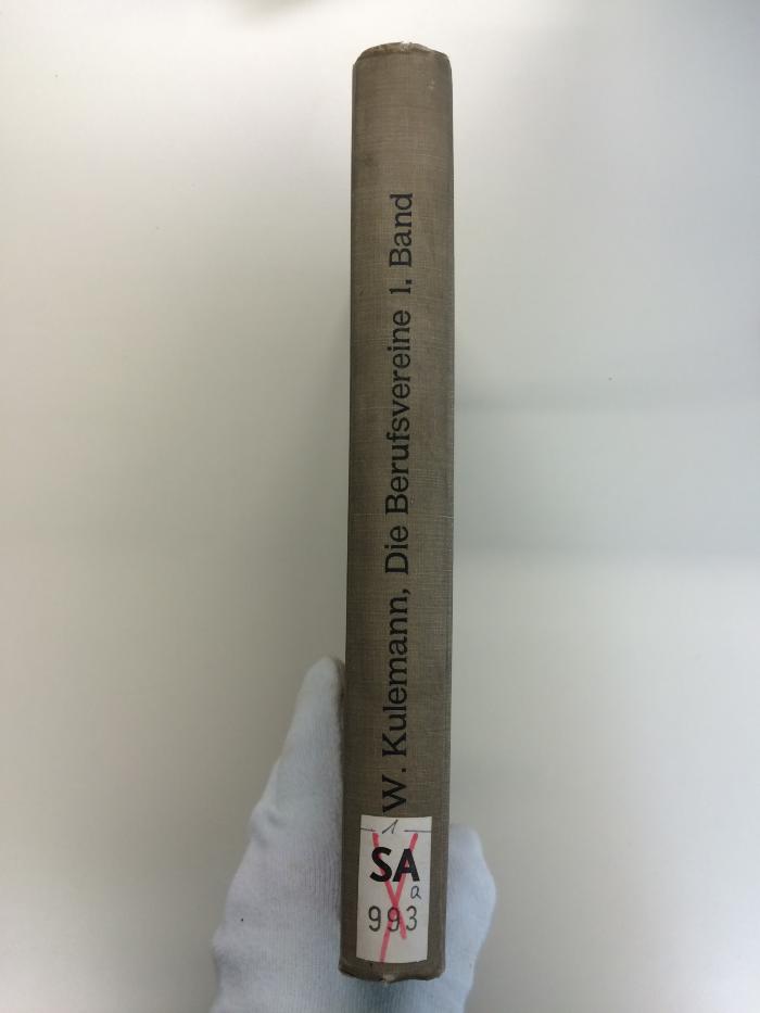 SA 993 a1 (ausgesondert) : Die Berufsvereine. Geschichtliche Entwicklung der Berufsorganisationen der Arbeitnehmer und Arbeitgeber aller Länder Deutschland I Einleitung - Organisation der Arbeitnehmer I (Öffentliche Beamte, Freie Berufe, Privatangestellte) (1908)