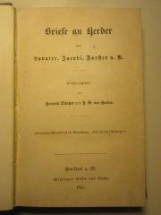 17 L 350 : Briefe an Herder : von Lavater, Jacobi, Forster u. A. (1858)