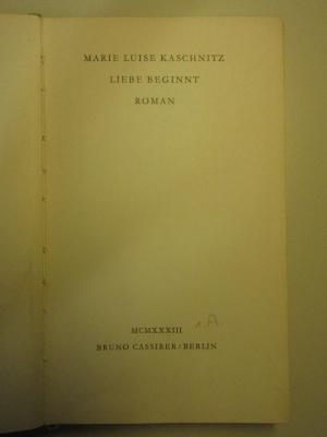 17 L 388 : Liebe beginnt : Roman (1933)