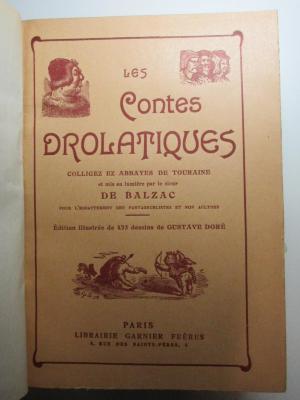 11 N 183 : Les Contes drolatiques colligez ez abbayes de Touraine et mis en lumière par le sieur de Balzac pour l'esbattement des pantagruelistes et non aultres (1939)