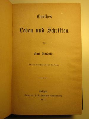 17 L 300&lt;2&gt; : Goethes Leben und Schriften (1877)