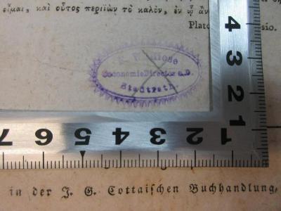 - (Klose, F. W.), Stempel: Name; 'F. W. Klose[?]
OeconomieDirector a.D.
Stadtrath'. ;17 C 512 : Der neue Leviathan (1805)