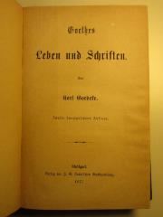 17 L 300&lt;2&gt; : Goethes Leben und Schriften (1877)