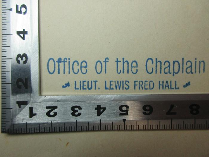 - (Office of the Chaplain Lieut. Lewis Fred Hall), Stempel: Name; 'Office of the Chaplain 
Lieut. Lewis Fred Hall'. ;11 X 340 : Mr. Crewe's career (1908)