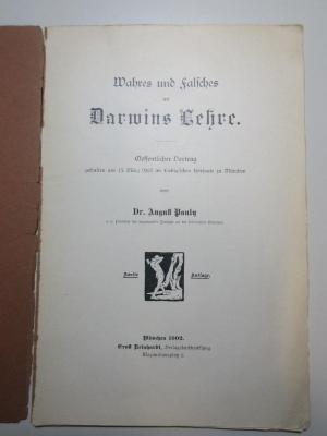 11 X 506&lt;2&gt; : Wahres und Falsches an Darwins Lehre : Oeffentlicher Vortrag gehalten am 15. März 1902 im Liebig'schen Hörsaale zu München (1902)