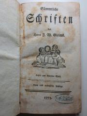 17 L 334&lt;*&gt;-1/2 : Sämmtliche Schriften des Herrn F. W. Gleims (1773)