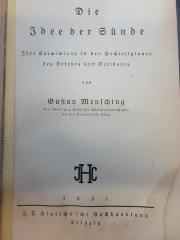 17 B 86 : Die Idee der Sünde : ihre Entwicklung in den Hochreligionen des Orients und Occidents (1931)