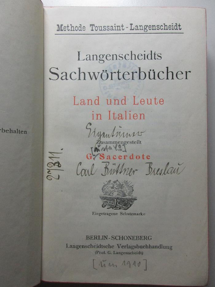 11 X 541 : Land und Leute in Italien : Methode Toussaint-Langenscheidt (1910)