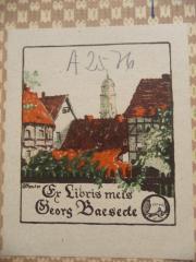 - (Baesecke, Georg), Etikett: Exlibris, Name, Zeichen, Inventar-/ Zugangsnummer, Exemplarnummer; 'Reuter Ex-Libris meis Georg Baesecke
2066'. 