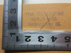 - (Siegfried, Ernst), Stempel: Name, Ortsangabe; 'Prof. Dr. Siegfried
BERLIN W. 30
Luitpoldstrasse 39.'. 