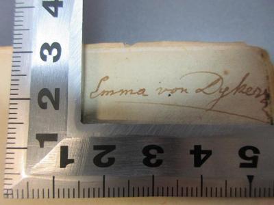 - (Dyken, Emma von), Von Hand: Autogramm; 'Emma von Dyken'. ;12 L 359&lt;2&gt;-1 : Gabriele : ein Roman : in drei Theilen (1826)
