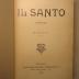 12 N 88&lt;26&gt; : Il Santo : romanzo (1906)