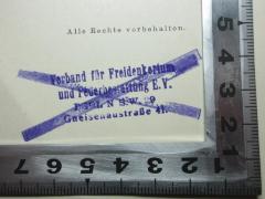 - (Verband für Freidenkertum und Feuerbestattung e.V.), Stempel: Name, Ortsangabe; 'Verband für Freidenkertum
und Feuerbestattung E.V.
Berlin S.W. 29
Gneisenaustraße 41.'.  (Prototyp)