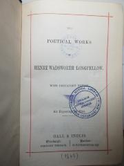 12 X 250 : The poetical works of Henry Wadsworth Longfellow : with prefatory notice (1865)