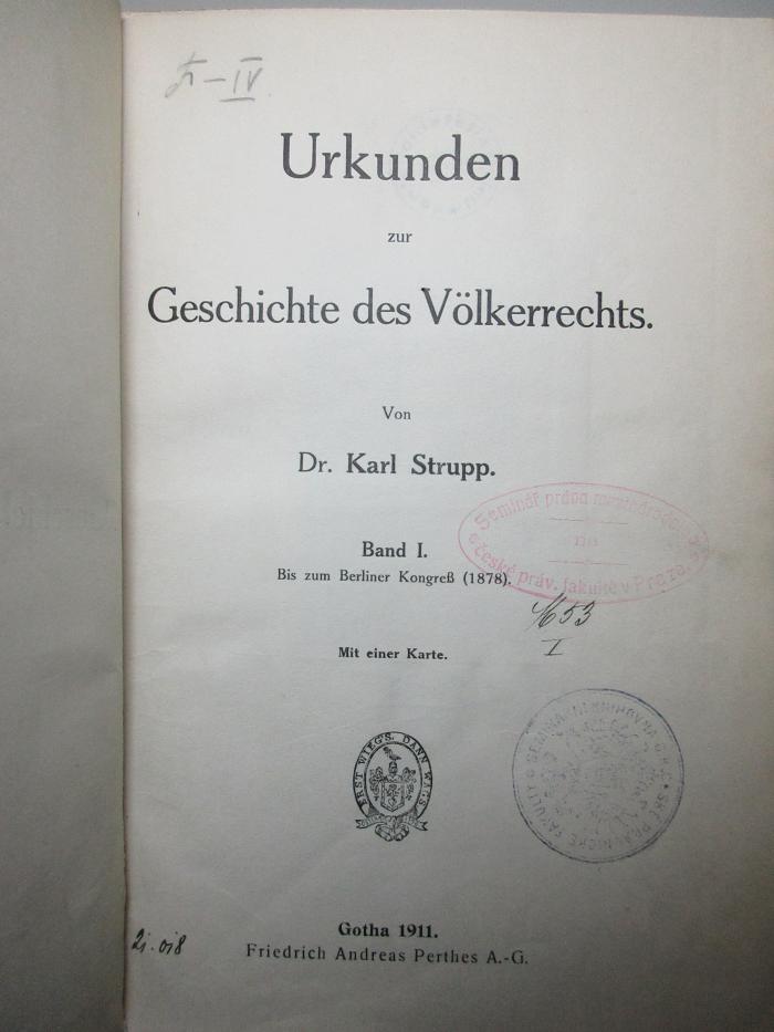 13 C 36-1.2. Erg.-Bd. 1 : Urkunden zur Geschichte des Völkerrechts. Bis zum Berliner Kongreß (1878) (1911)
