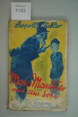  Moses Mautner und sein Sohn. Ein Roman für gemütliche Leute. (1929)