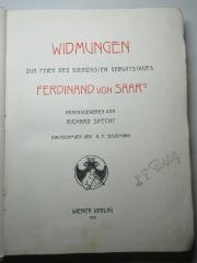 13 L 399 : Widmungen zur Feier des siebzigsten Geburtstages Ferdinand v. Saar's (1903)