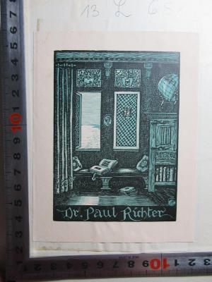 - (Richter, Paul), Etikett: Exlibris, Name, Abbildung; 'Dr. Paul Richter'. ;13 L 651 : Wilhelm Hertz : zu seinem Andenken : 2 litteraturgeschichtliche und ästhetisch-kritische Abhandlungen (1902)